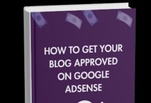 How to get your blog approved on Google AdSense
